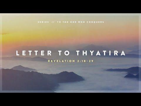 Sermon: "Letter to Thyatira" // Revelation 2:18–29