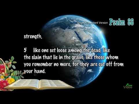 PSALM 88:1-18 ENGLISH STANDARD VERSION | THE BOOK OF PSALM | PSALM 1-150.