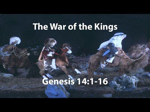 The War of the Kings | Genesis 14:1-16 | Study of Genesis