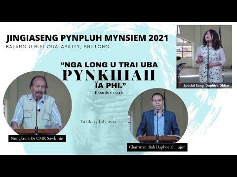 NGA LONG U TRAI UBA PYNKHIAH IA PHI |  DR CMR SAWKMIE | Exodus 15:26