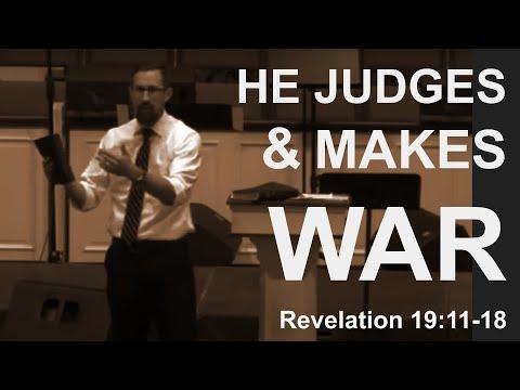 He Judges and Makes War. Revelation 19:11-16. Dr. Matthew Everhard.
