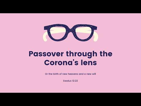 Passover through the Corona's lens: Exodus 12:22