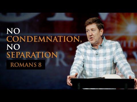 No Condemnation, No Separation  |  Romans 08  |  Gary Hamrick