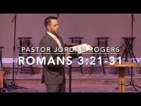 God's Gospel Gift - Romans 3:21-31 (10.28.18) - Dr. Jordan N. Rogers