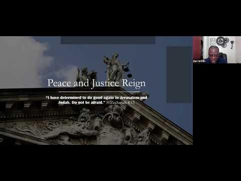 Sunday School (May 10, 2020) Peace and Justice Reign Zechariah 8:1-8, 11-17