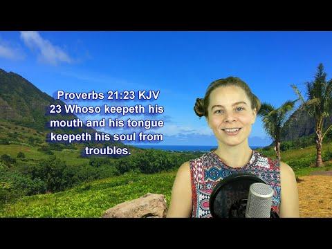 Proverbs 21:23 KJV - The Mouth - Scripture Songs