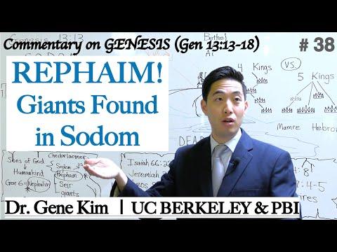 REPHAIM! Giants Found in Sodom (Genesis 13:13-18) | Dr. Gene Kim