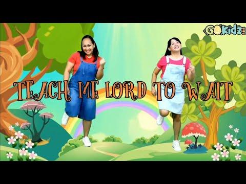 Teach Me Lord to Wait Isaiah 40:3 | Sunday School Song |Bible Action song|kids praise Song