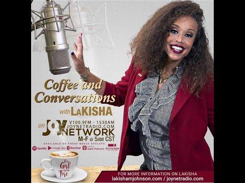 Coffee and Conversations w/LaKisha #524 Harvesting •Genesis 8:22