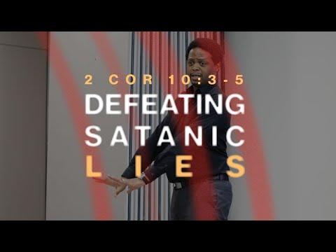 Defeating Satanic Lies 2 Corinthians 10:3-5 - Femi Osunnuyi