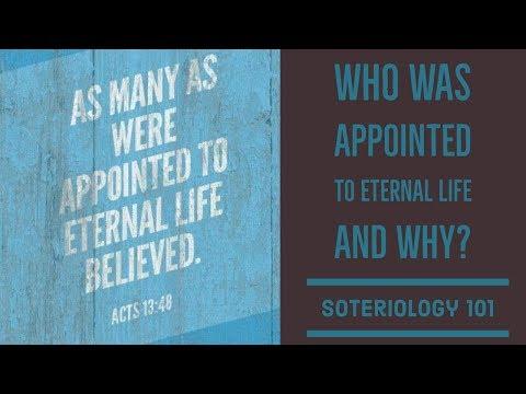 Acts 13:48: Appointed to Eternal Life?