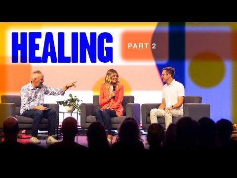 Healing - Part 2 - Pastor Rob Ketterling