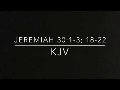 Josh Robinson - Jeremiah 30:1-3; 18-22 - Restoration, Redemption, and The Coming King