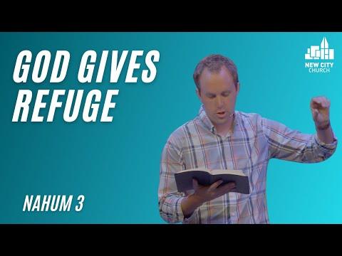 God's Refuge For Sinful People (Nahum 3:1-14)