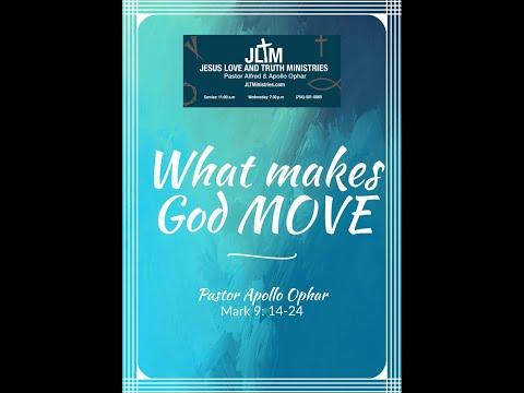 What Makes God MOVE?  (part 2)| Pastor Apollo | Mark 9:14-24