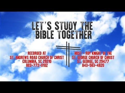 Let's Study the Bible Together - Lesson 4 Acts 2:40-47