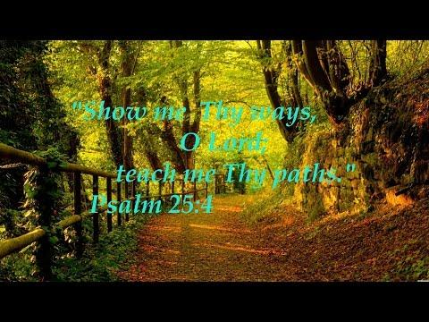 Daily Bread! 3/18/17 Review Psalm 25:4
