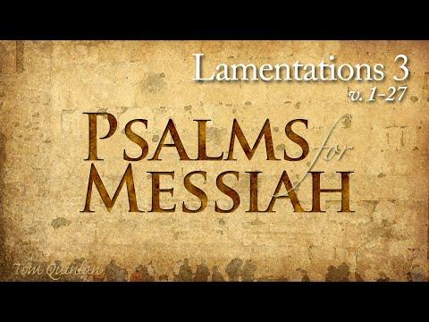 Lamentations 3:1-27 Set to Music (1st Draft)