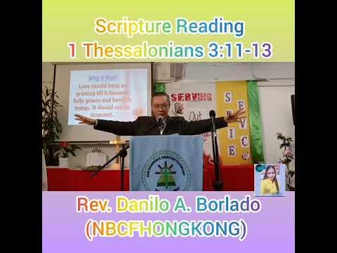 1 Thessalonians 3:11-13/Message: WHEN WE LOVE ONE ANOTHER/Dhay-Joy Rubido