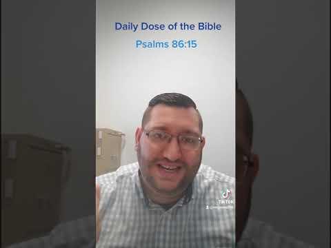 Daily Dose of The Bible Psalms 86:15
