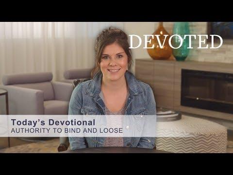 DEVOTED - Authority To Bind And Loose (Matthew 16:19)