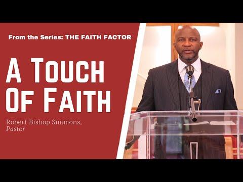 A Touch of Faith - Luke 8:43-48