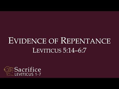 Leviticus 5:14–6:7 "Evidence of Repentance