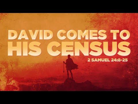 2 Samuel 24:8-25 | David Comes to his Census | Rich Peterson