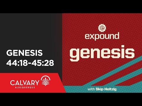 Genesis 44:18-45:28 - 2009 - Skip Heitzig