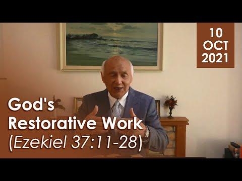 10/10/2021 - God's Restorative Work (Ezekiel 37:11-28)