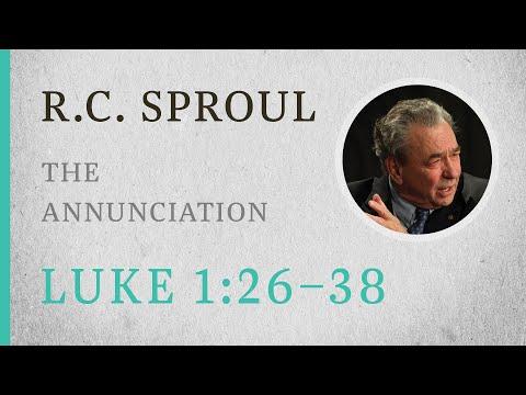 The Annunciation (Luke 1:26–37) — A Sermon by R.C. Sproul