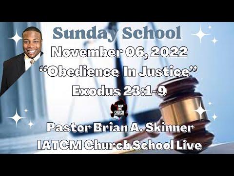 Sunday School Lesson "Obedience in Justice" Exodus 23:1-9