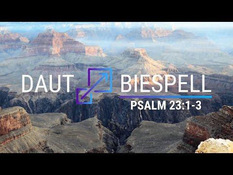 Daut Biespell: Psalm 23:1-3