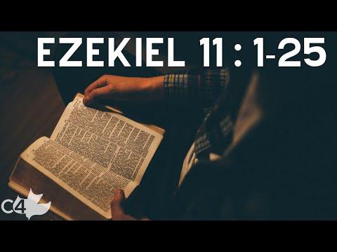 Ezekiel 11:1-25 l THE DEPARTURE OF GOD’S GLORY, THE PROMISE OF A NEW COVENANT