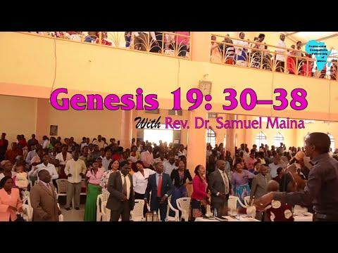 Genesis 19:30-38 | PEFA Church Githurai | BIBLE STUDY | 30th June 2020 | Rev. Dr. Samuel Maina