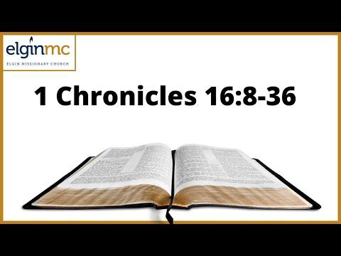 1 Chronicles 16:8-36: Encouraging Bible Passage!