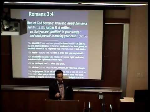 Dr. Robert Gagnon - The Advantage of the Jew (Romans 3:1-9)