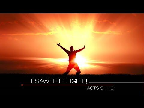 I Saw The Light // Acts 9:1-18 - Easter Sunday