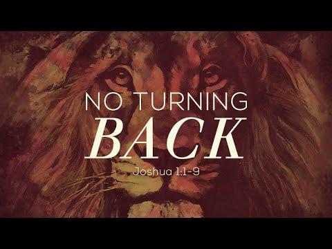 Joshua 1:1-9 | No Turning Back | Rich Jones