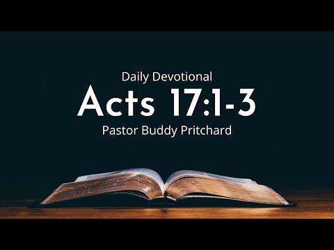 Daily Devotional | Acts 17:1-3 | April 13th 2022