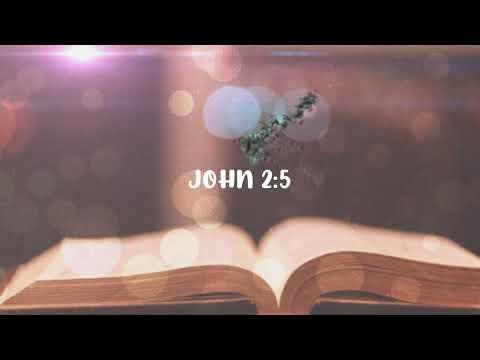 John 2:5 || Scripture Song