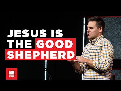 Jesus Is the Good Shepherd (John 10:10-14)