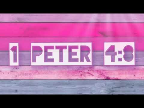 #Bible Verse   1 Peter 4:8