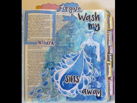 Technique Thursday #56: Acts 22:16 Loose Watercolor Bible Journal Page - Wash Away