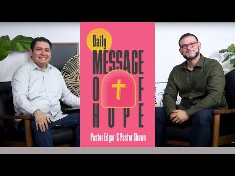 James 4:6-10 | Pastor Edgar & Pastor Shawn | Daily Message of Hope