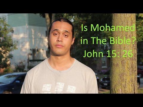 Is Mohamed in the Bible? John 15:26