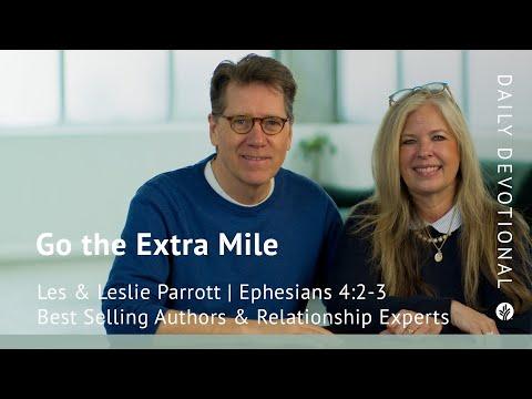 Go the Extra Mile | Ephesians 4:2–3 | Our Daily Bread Video Devotional