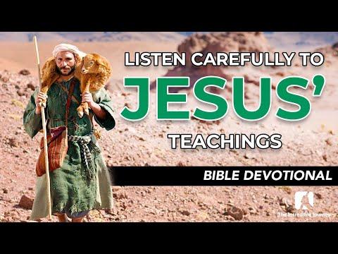 31. Listen Carefully to Jesus' Teachings - Mark 4:24-25