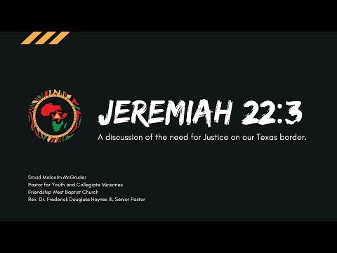 Jeremiah 22:3, "Reflections on the Texas border crisis."