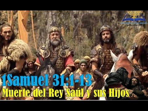 31-1Samuel 31:1-13/Muerte del Rey Saúl y sus Hijos